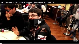 IPT Sanremo 2011/12 6° tappa - Main event - Day 1B 